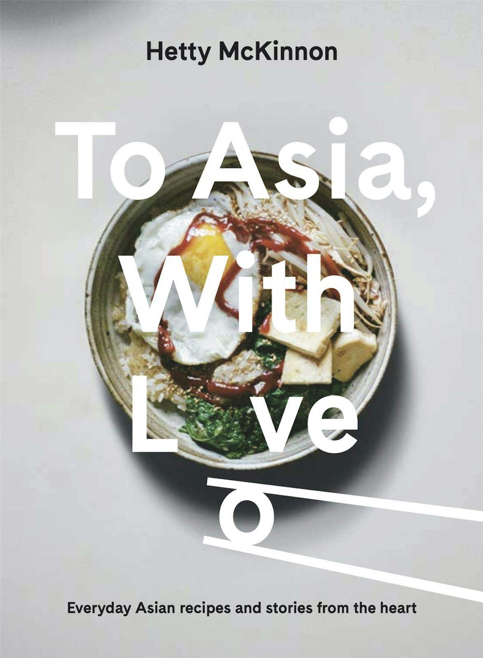 To Asia, With Love: Hetty McKinnon
